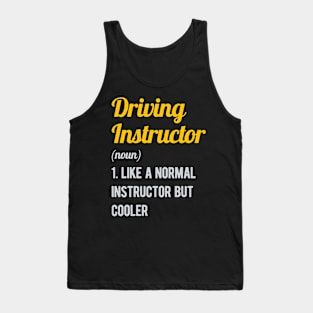 Funny Driving Instructor Tank Top